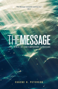 Title: The Message Ministry Edition: The Bible in Contemporary Language, Author: Eugene H. Peterson