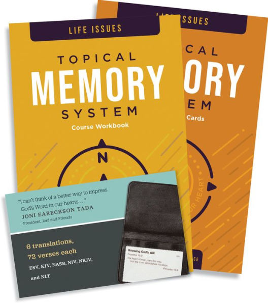 Topical Memory System: Life Issues: Hide God's Word in Your Heart