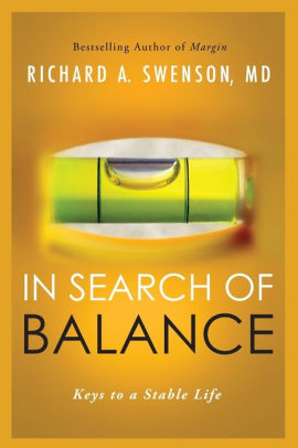 In Search of Balance: Keys to a Stable Life