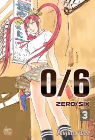 Title: 0/6 (Zero/Six), Volume 3, Author: Youjung Lee