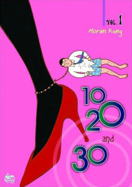 Title: 10, 20, and 30, Volume 1, Author: Morim Kang