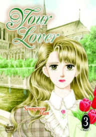 Title: Your Lover, Volume 3, Author: Seung-Hee Han