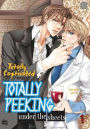 Totally Captivated Side Story: Totally Peeking Under the Sheets Volume 1