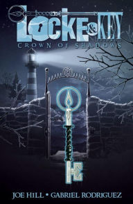 Title: Locke & Key, Volume 3: Crown of Shadows, Author: Joe Hill