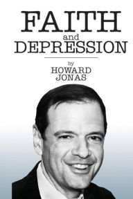 Title: Faith and Depression, Author: Howard Jonas