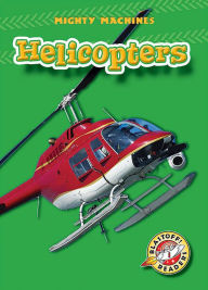 Title: Helicopters, Author: Mary Lindeen