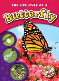 Title: The Life Cycle of a Butterfly, Author: Colleen Sexton