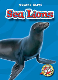 Title: Sea Lions, Author: Colleen Sexton