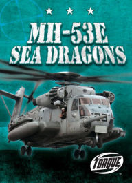 Title: MH-53E Sea Dragons, Author: Carlos Alvarez