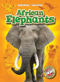 Title: African Elephants, Author: Kari Schuetz