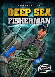 Title: Deep Sea Fisherman, Author: Nick Gordon