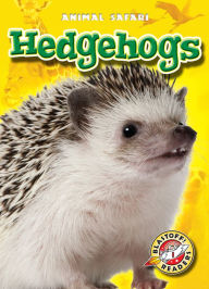 Title: Hedgehogs, Author: Kari Schuetz