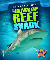 Title: The Blacktip Reef Shark, Author: Sara Green