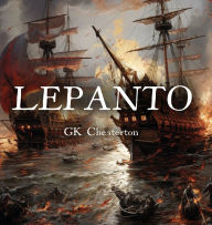 Title: Lepanto, Author: G. K. Chesterton