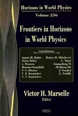 Horizons in World Physics, Volume 256