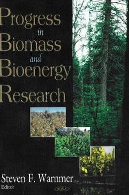 Progress in Biomass and Bioenergy Research