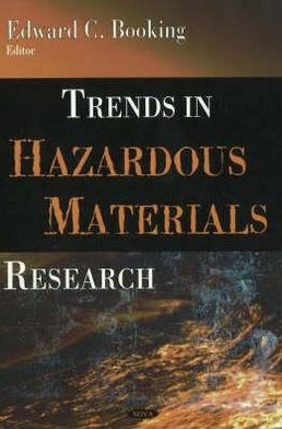 Trends in Hazardous Materials Research