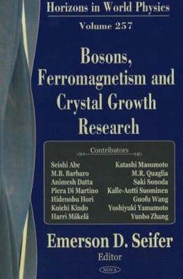 Bosons, Ferromagnetism and Crystal Growth Research
