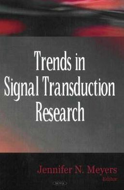 Trends in Signal Transduction Research