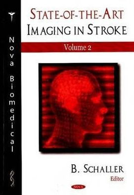 State-of-the-Art Imaging in Stroke, Volume 2