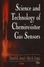 Science and Technology of Chemiresistor Gas Sensors