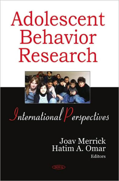 Adolescent Behavior Research: International Perspectives