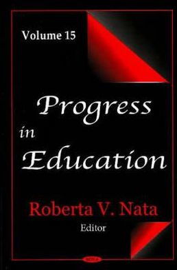 Progress in Education, Volume 15