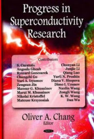 Title: Progress in Superconductivity Research, Author: Oliver Chang
