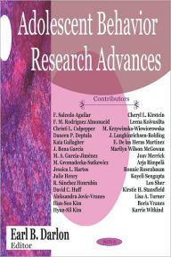 Title: Adolescent Behavior Research Advances, Author: Earl B. Darlon