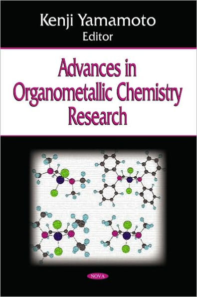 Advances in Organometallic Chemistry Research