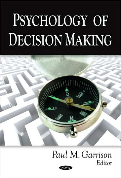 Psychology of Decision Making