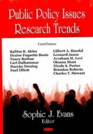 Title: Public Policy Issues Research Trends, Author: Sophie J. Evans