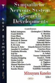 Title: Sympathetic Nervous System Research Developments, Author: Mitsuyasu Kaneko