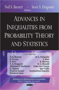 Title: Advances in Inequalities from Probability Theory and Statistics, Author: Neil S. Barnett