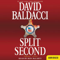 Title: Split Second (Sean King and Michelle Maxwell Series #1), Author: David Baldacci