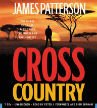 Title: Cross Country (Alex Cross Series #14), Author: James Patterson