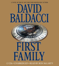 Title: First Family (Sean King and Michelle Maxwell Series #4), Author: David Baldacci