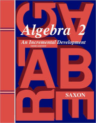 Title: Saxon Algebra 2: Homeschool Kit Third Edition / Edition 1, Author: Houghton Mifflin Harcourt