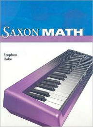 Title: Saxon Math Intermediate 4: Student Edition 2008, Author: Houghton Mifflin Harcourt