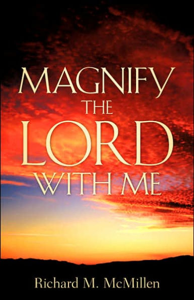 Magnify The Lord With Me