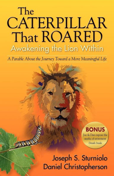 the Caterpillar That Roared: Awakening Lion Within