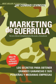 Title: Marketing de Guerrilla, Author: Jay Conrad Levinson