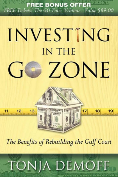 Investing the Go Zone: Benefits of Rebuilding Gulf Coast