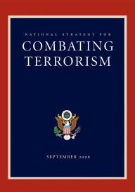 Title: National Strategy for Combating Terrorism, Author: George W. Bush