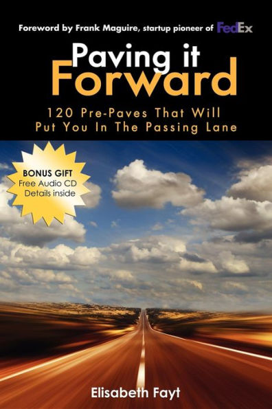 Paving It Forward: 120 Pre-Paves That Will Put You the Passing Lane