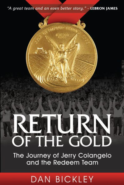 Return of the Gold: Journey Jerry Colangelo and Redeem Team