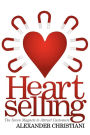 Heartselling: The Seven Magnets to Attract Customers