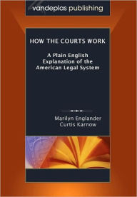 Title: How The Courts Work, Author: Marilyn Englander