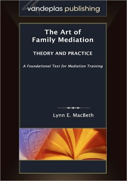 The Art Of Family Mediation