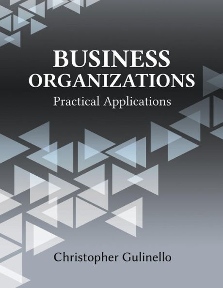 Business Organizations: Practical Applications